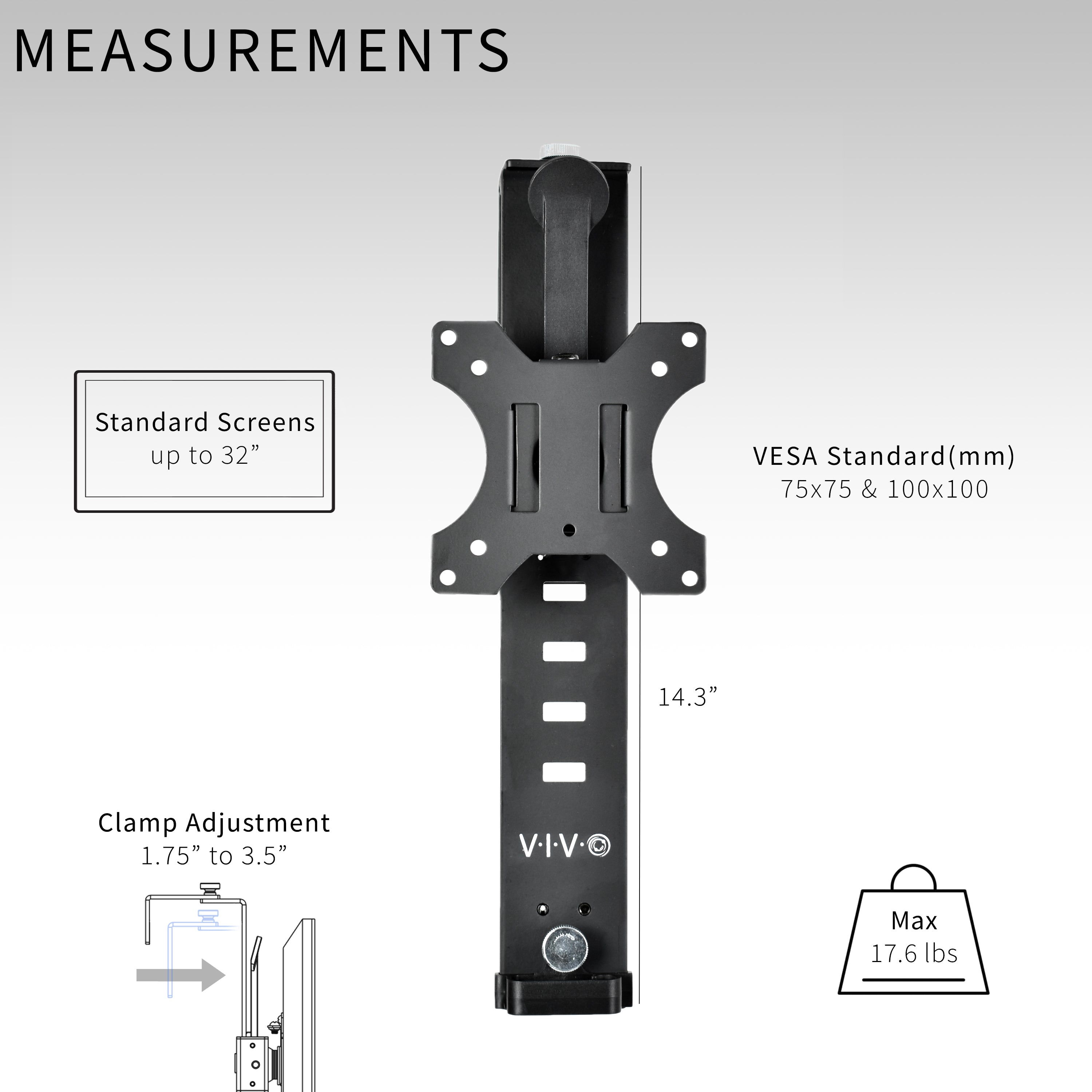 Standard VESA compatibility to fit standard screens up to 32 inches.