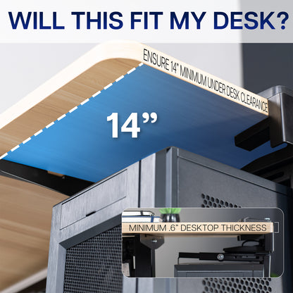 Desk setup with a PC in a PC mount showing clearance and thickness requirements.