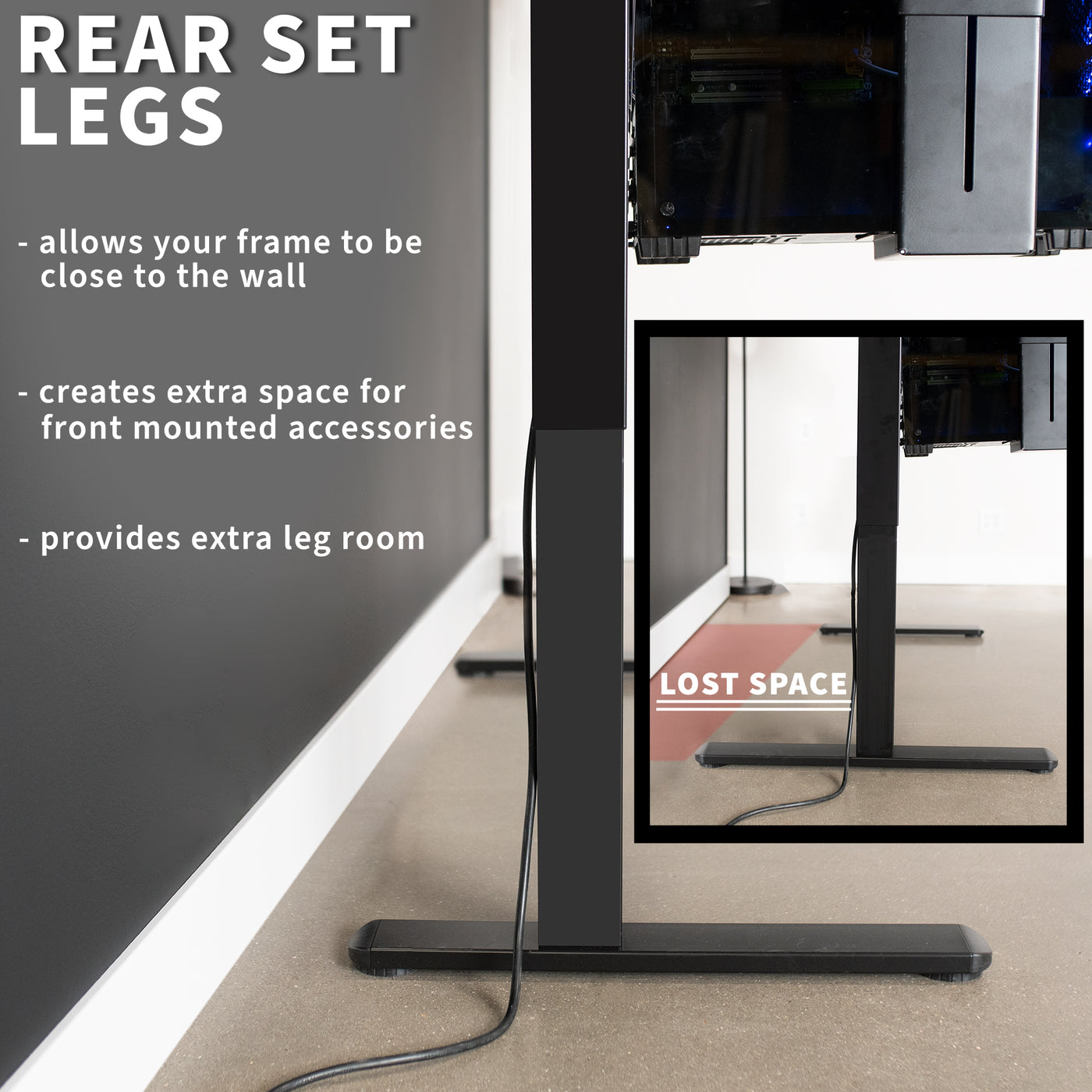 Rear set leg frame allows for your desk to run close to the wall while creating extra space and leg room.
