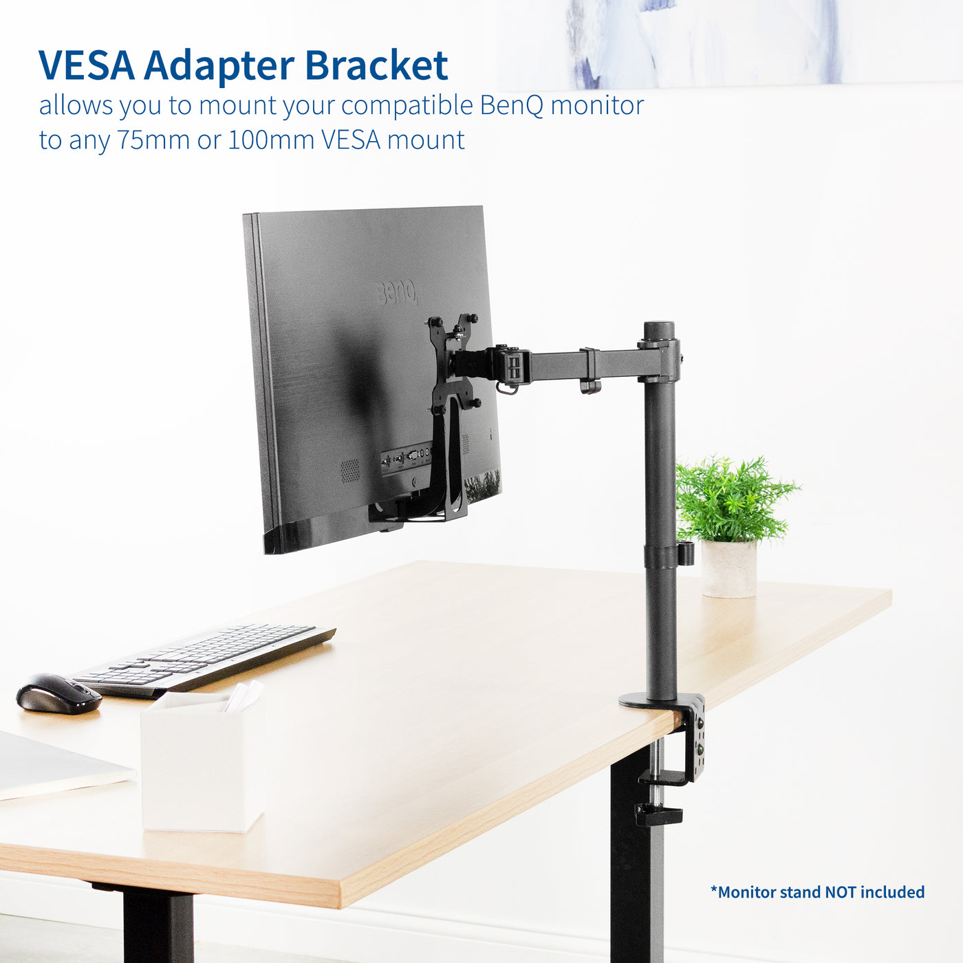 This VESA plate adapter bracket does not come with a stand.