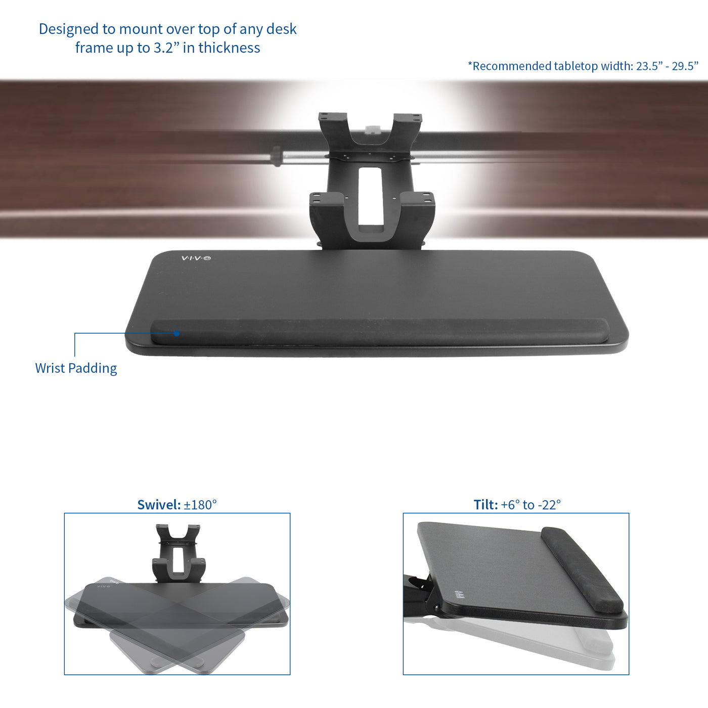 Articulation with swivel, tilt, and wrist padding along the edge of the tray.