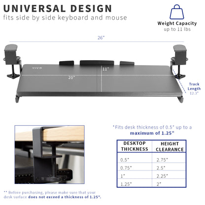 Keyboard tray and mouse tray fit side  by side and have a compatible desktop to clearance levels.