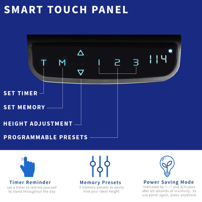 Smart touch panel with three memory presets to lock in the most ergonomic working heights.